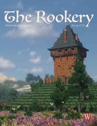 The Rookery — WesterosCraft community newsletter